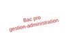 Présentation Bac Pro Gestion Administration