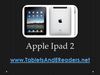 Apple Ipad 2 - Exciting Pros and Cons