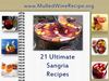 21 Ultimate Sangria Recipes