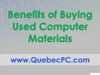 Benefits of Buying Used Computer Materials