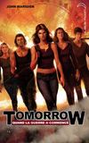 Tomorrow - T1 - Hachette Jeunesse Romans