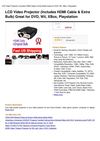 LCD Video Projector (Includes HDMI Cable & Extra Bulb) Great For DVD, Wii, Xbox, Playstation