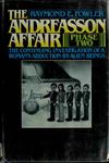Raymond Fowler - The Andreasson Affair, Phase Two