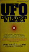 David Jacobs - The UFO Controversy In America
