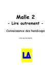 Lire autrement - Malle 2 - Documents