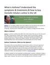 What is Asthma Understand the symptoms & treatments & how to buy Ventolin Inhalers online in the UK