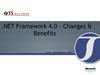 .NET Framework 4.0 – Changes & Benefits 