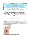 Coral Springs Dentists: Frequently Asked Questions About Oral Hygiene, PART 1