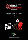Rassegna Stampa Milan Junior Camp Sirolo (AN) 2012