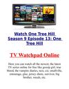 Watch One Tree Hill One Tree Hill Season 9 Episode 13