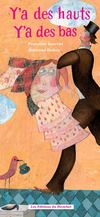 Livres enfants Y'a des hauts Y'a des bas