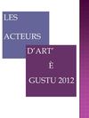 LES ACTEURS DE LA MANIFESTATION