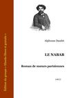 LE NABAB, Alphonse DAUDET