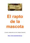 Cuento 3º E.P. El rapto de la Mascota. Curso 11-12