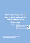 Plan Estratégico de la Carrera Profesional de Administración de Empresas [2012 – 2015]