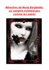Mémoires de Mona Beigbeder, premier chapitre