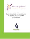 PROGRAMA ESTRATÉGICO DE CAPACITACIÓN EN PERSPECTIVA DE GÉNERO Y MASCULINIDADES EN LA ADMINISTRACIÓN PÚBLICA DEL...