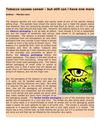 Tobacco causes canser - but still can i have one more