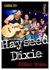 HAYSEED DIXIE- AUX AMERICAN JOURNEY DE CAMBRAI 2011
