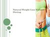 Natural Weight Loss Without Dieting