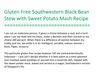 Gluten Free Southwestern Black Bean Stew with Sweet Potato Mash Recipe 