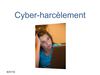Présentation cyber-harcèlement