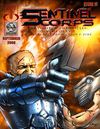SENTINEL CORPS: The 'VILLIKON CHRONICLES' Film Post Production E-Zine_Issue #11