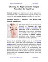 Choosing the Right Cosmetic Surgery Procedure for Your Face