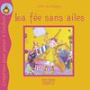 Extrait du livre "La fée sans ailes"