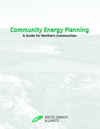 Community Energy Planning: Arctic Energy Alliance 
