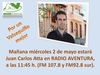 Juan Carlos Atta en Radio Aventura.