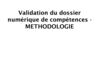 Création d’un E-portfolio-Validation du dossier numérique de compétences - Méthodologie