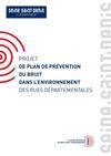 PROJET DE PLAN DE PRÉVENTION DU BRUIT DANS L’ENVIRONNEMENT DES RUES DEPARTEMENTALES