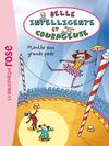 Belle Intelligente et Courageuse - Tome 2 - Menthe aux grands pieds