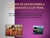 Regímenes de excepción a indígenas en la Ley Penal del Ambiente