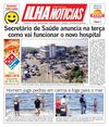 Jornal Ilha Notícias - Edição 1571 - 11/05/2012