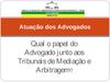 Atuação dos Advogados no TMA/RS