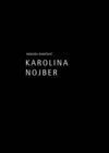 NEBOJSA ROMCEVIC - KAROLINA NOJBER