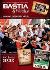 BASTIA 4Weeks | Aprile-Maggio 2012 | Un anno indimenticabile