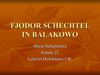 FJODOR SCHECHTEL IN BALAKOWO