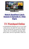 Watch Deadliest Catch Season 8 Episode 6 Vital Signs