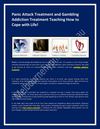 Panic Attack Treatment and Gambling Addiction Treatment Teaching How to Cope with Life!