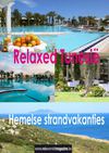 Relax, je bent in Tunesië: reportage van Reiswereld Magazine.be