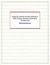 Brazil Oil and Gas Industry Outlook to 2020- Supply, Demand, Investment, Infrastructure