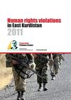 Human rights violations in East Kurdistan 2011 - From Agri Balaki This is a thorough rapport about the situation...