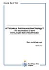 A victorious Anti-insurrection strategy ? South Sudan