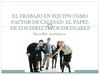 El trabajo en equipo: un factor de calidad 