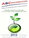 Catalogue 2012 ABC Distribution : Spécialiste des fournitures de bureau