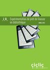 Expérimentation de prêt de liseuse en bibliothèque.
