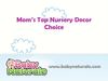 Mom’s Top Nursery Decor Choice
